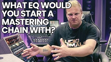 What EQ Would You Start A Mastering Chain With?