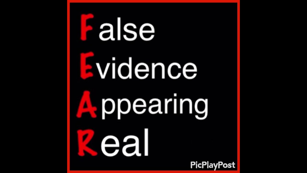 Fear False Evidence Appearing Real By Precise Science Youtube