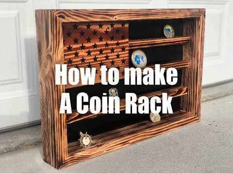 Diy Coin Rack DIY How To Build an American Flag Coin Rack STEP BY STEP PROCESS - YouTube