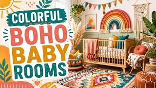 Create an Amazing Boho Nursery | Cheerful Boho Baby Rooms