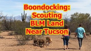 FREE CAMPING IN AZ | Near Tucson Arizona | BOONDOCKING ARIZONA #1 |  full time rv living | rving