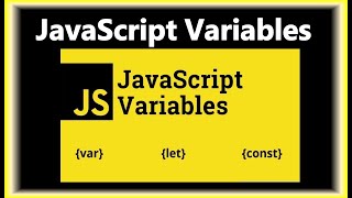 JavaScript Tutorials For Beginners | Variables In JavaScript