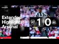Arsenal 1 Newcastle United 0 | EXTENDED Premier League Highlights