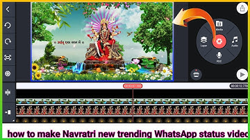 Navratri new trending WhatsApp status video Kaise banaye kinemaster se Durga puja status video