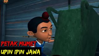 DUBBING JAWA UPIN IPIN (petak mumet)