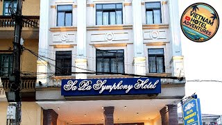 Sapa Symphony Hotel | Sapa, Vietnam | Hotel Review 🏩 | Vietnam Hotel Adventures