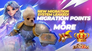 New Migration System Leaked! Migration Points & Kicking Players Out Of Your Kingdom! Call of Dragons