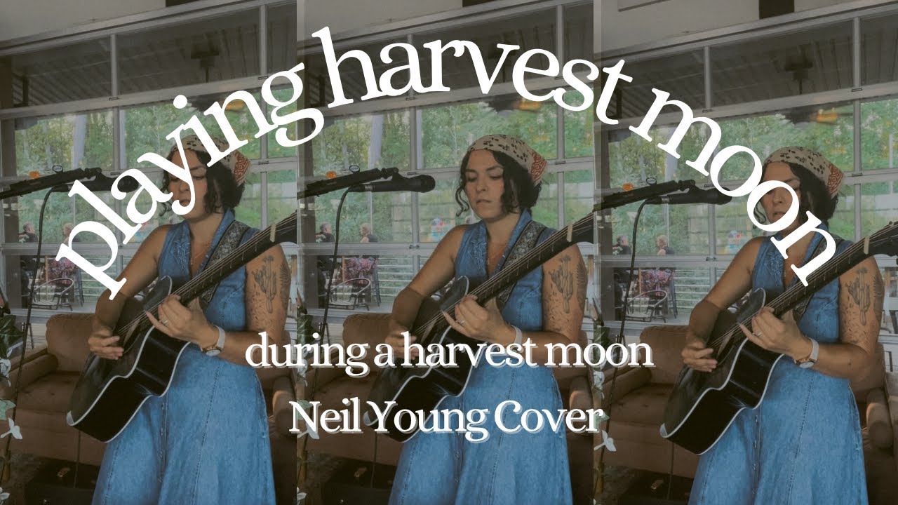 Harvest Moon - Neil Young (Cover) - YouTube