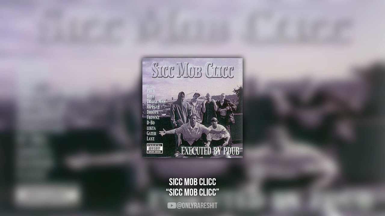 Sicc Mob Clicc - Sicc Mob Clicc (FULL ALBUM) - YouTube