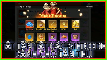 Đấu Trường Hải Tặc - OP 3D Mobile | Tất tần tật các giftcode dành cho tân thủ và hướng dẫn nhập code