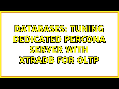 Databases: Tuning dedicated