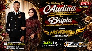 03 LIVE TOPIX STUDIO WEDDING / AUDINA & ICHWAN  |  Cs. NOVANSA / ASB AUDIO | SUKOMORO MAGETAN
