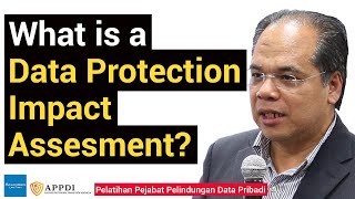 What is a Data Protection Impact Assesment?