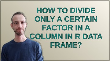 How to divide only a certain factor in a column in R data frame?