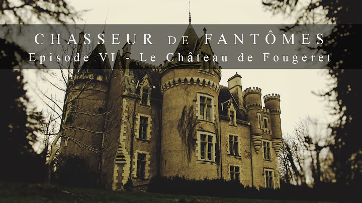 Chasseur De Fantômes #06 : Fougeret