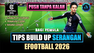 Tips Build Up Serangan di eFootball 2026 (PS4, PS5, PC, XBOX dan Mobile)
