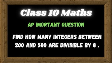 Find how many integers between 200 and 500 are divisible by 8 .