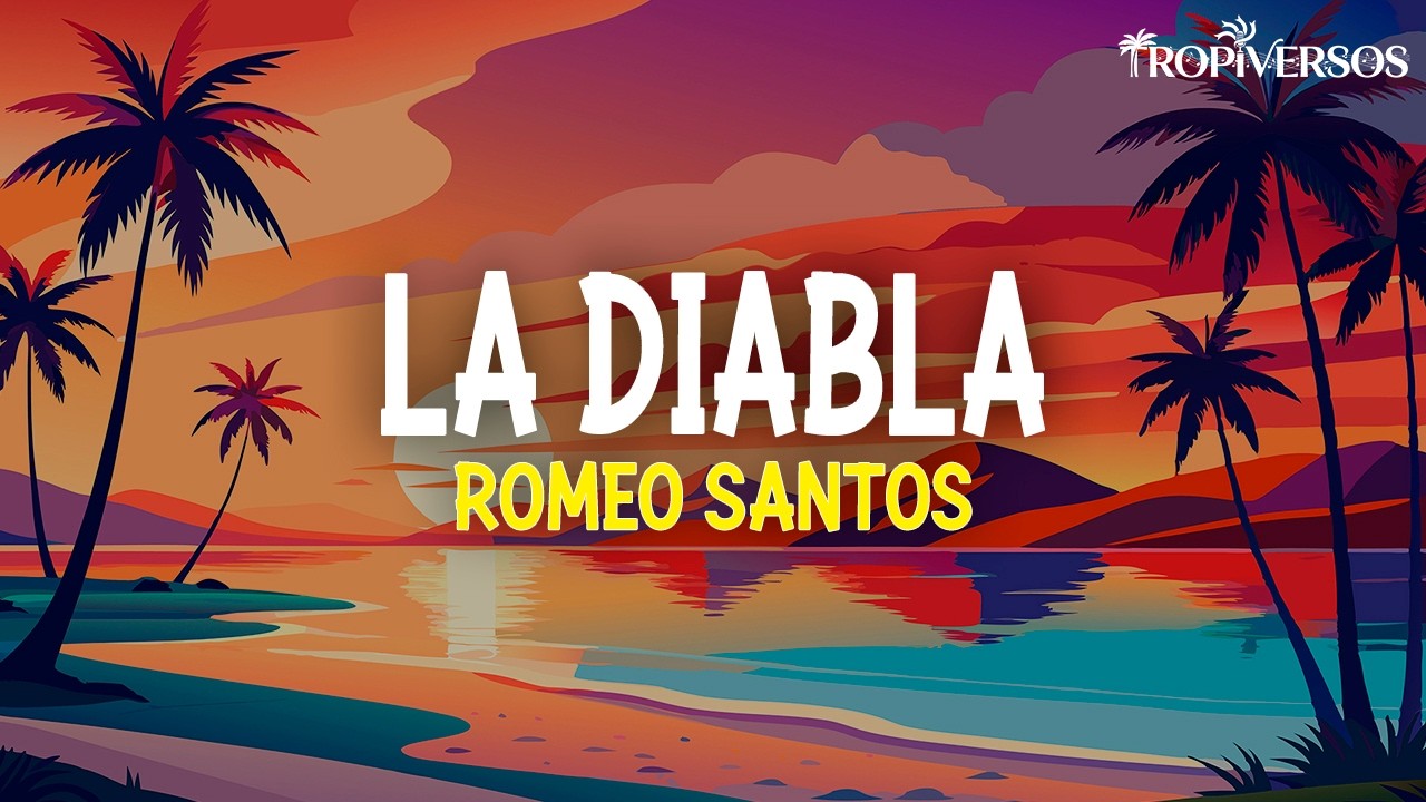 Romeo Santos - La Diabla (Letra)