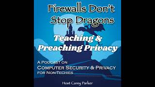 Ep265: Teaching & Preaching Privacy