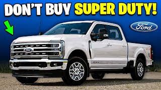 Career Overview 7 Reasons Why You SHOULD NOT Buy Ford Super Duty!