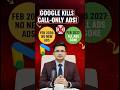 GOOGLE IS KILLING CALL-ONLY ADS! (The February 2027 Deadline You NEED To Know) | Izaz Google Ads Exp