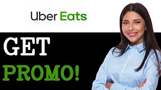 How To Get Uber Eats Promo Code For UK (2025)