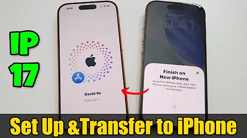 How to Set Up and Transfer Data From Old iPhone to iPhone 17 / 17 Pro