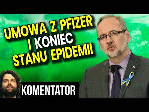 Umowa z Pfizer Rozwiązana! Koniec Stanu Epidemii w Polsce! Paszporty Na Nowo - Analiza Ator Medycyna