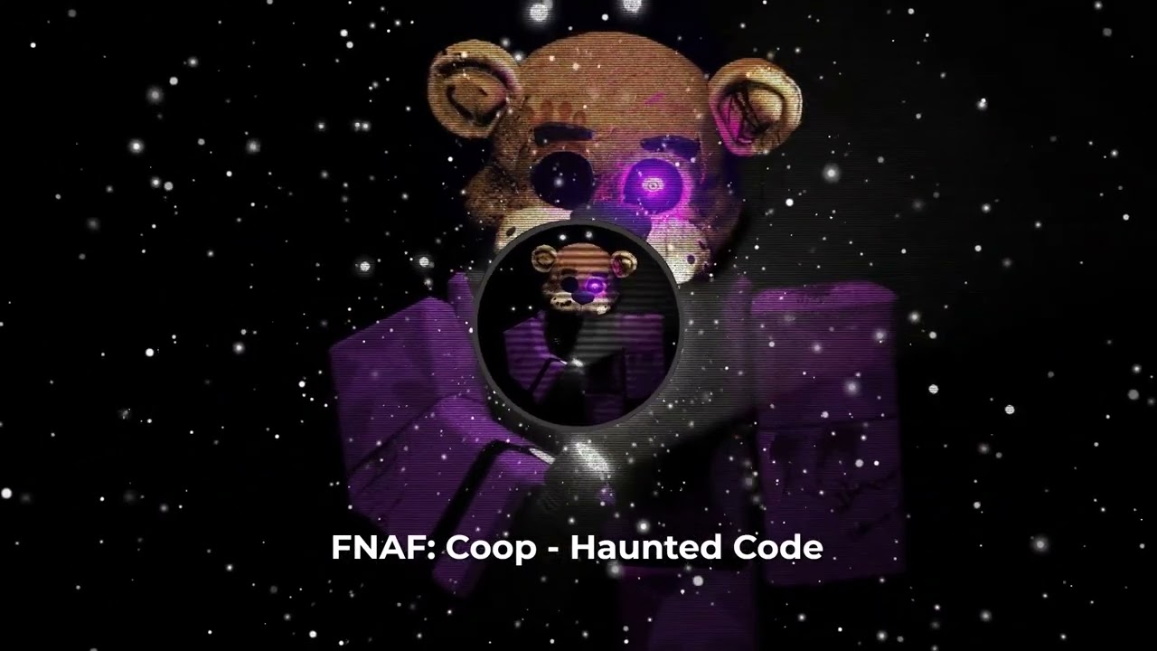 FNAF: Coop (OST) - Haunted Code