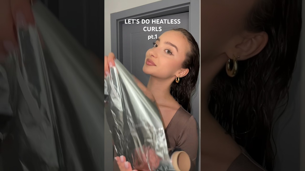heatless curls with aluminium foil