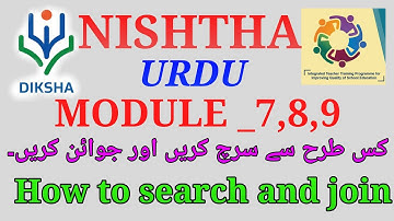 How to join in Module 7 , 8  and 9 NISHTHA training  Urdu / Hindi