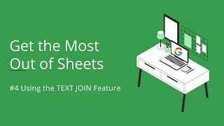 04 Google Sheets: Text Join Feature