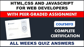 HTML,CSS & JavaScript For Web Developers- Coursera | All Weeks Quiz & Peer-Graded Assignment Answers