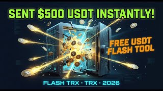 Discovered a Free USDT Flash Tool that Sent $500 Instantly!