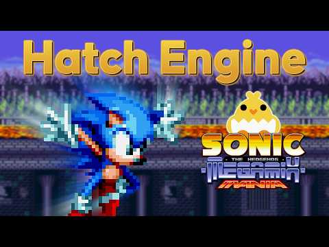 Sonic Megamix Mania - Hatch Engine Test Gameplay