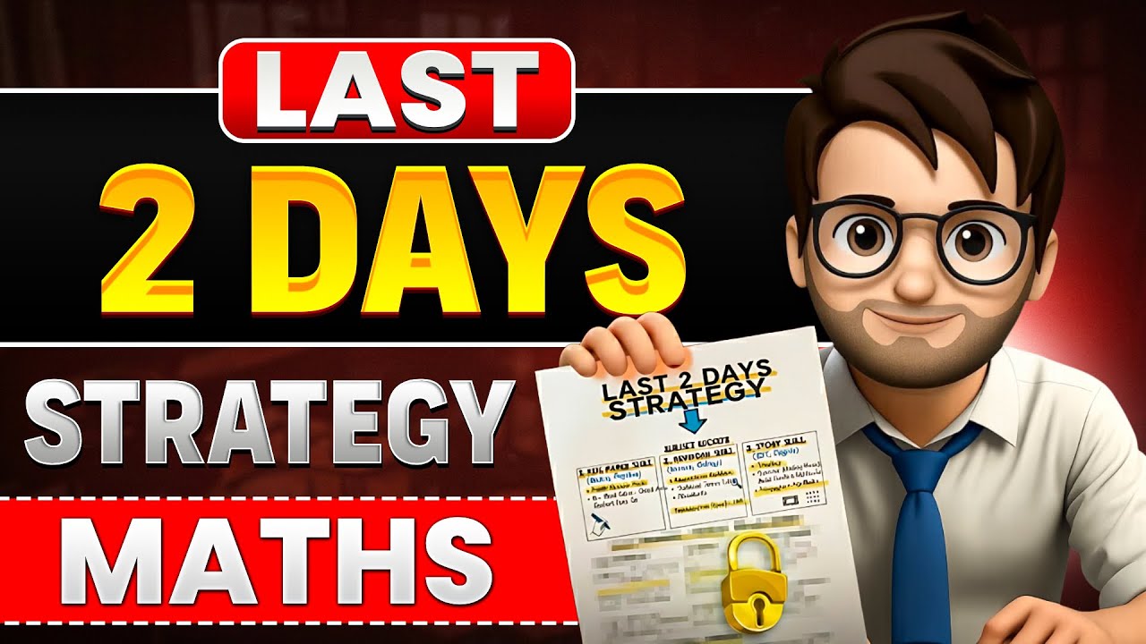 Maths Most Important Topics & Questions class10🔥 / Last 2 Days Strategy / Boards 2026