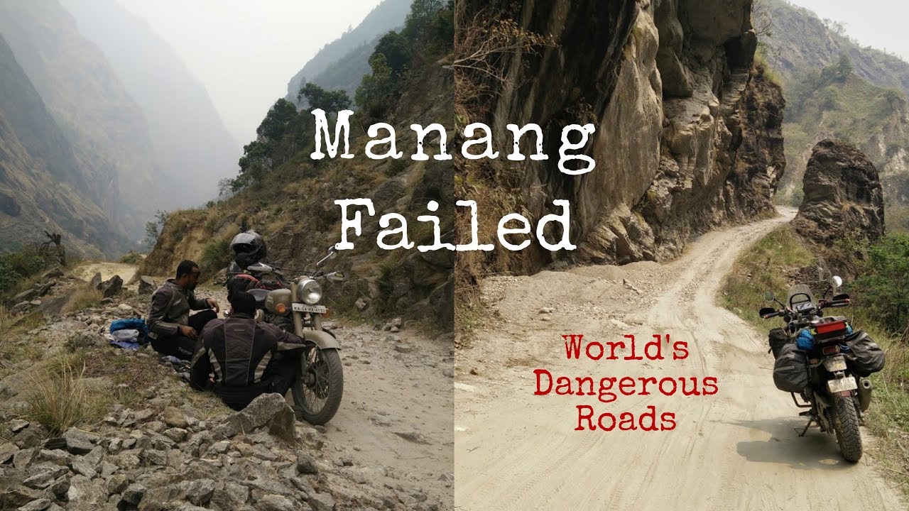 Day 8 | Manang | Failed Attempt#2 | World's Dangerous Roads