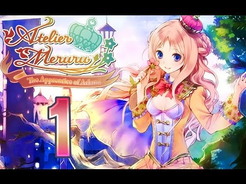 Atelier Meruru: The Apprentice of Arland Walkthrough Part 1 (PS3) ✿ English ✿