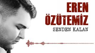 Eren Özütemiz - Babam [ Senden Kalan © 2019 İber Prodüksiyon ]