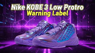 Nike Kobe 3 Low Protro “Warning Label”