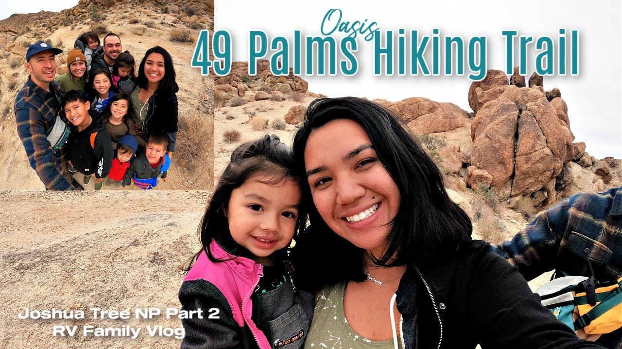 49 Palms Oasis Hiking Trail // Joshua Tree National Park // RV Family Vlog Part 2