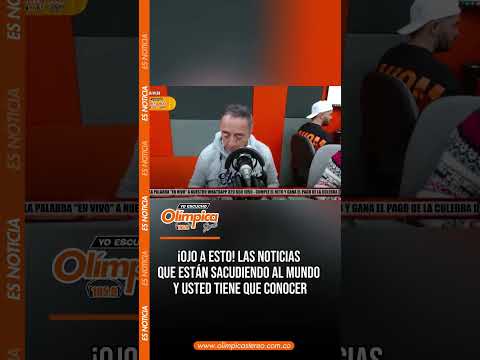 🚨 WATCH OUT! 🌎🔥 The news stories shaking the world 08/26/2026 | Olímpica Stereo Bogotá
