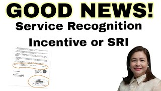 Good news! Service Recognition Incentive or SRI update.