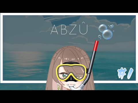 【ASMR】ABZU囁き実況/海の音#1【音フェチ】