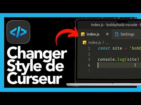Comment changer le style du curseur dans Visual Studio Code