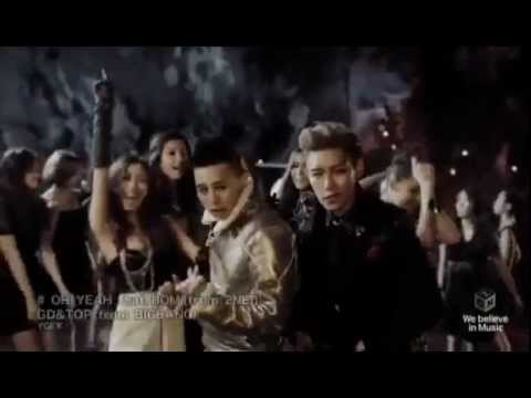 GD&TOP -- OH YEAH (feat. 박봄) (Japanese Ver.)