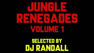 Download Lagu RANDALL - JUNGLE RENEGADES MIXTAPE VOL 1 (1995) MP3