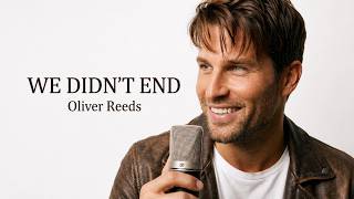 We Never Really Ended ❤️ Beautiful Romantic Love Song 80s 90s Soft Rock Oliver Reeds Net Worth