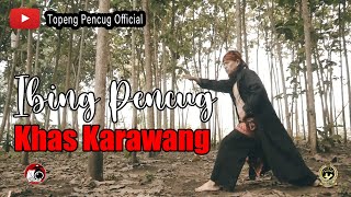 LAGU IBING PENCUG KHAS KARAWANG -