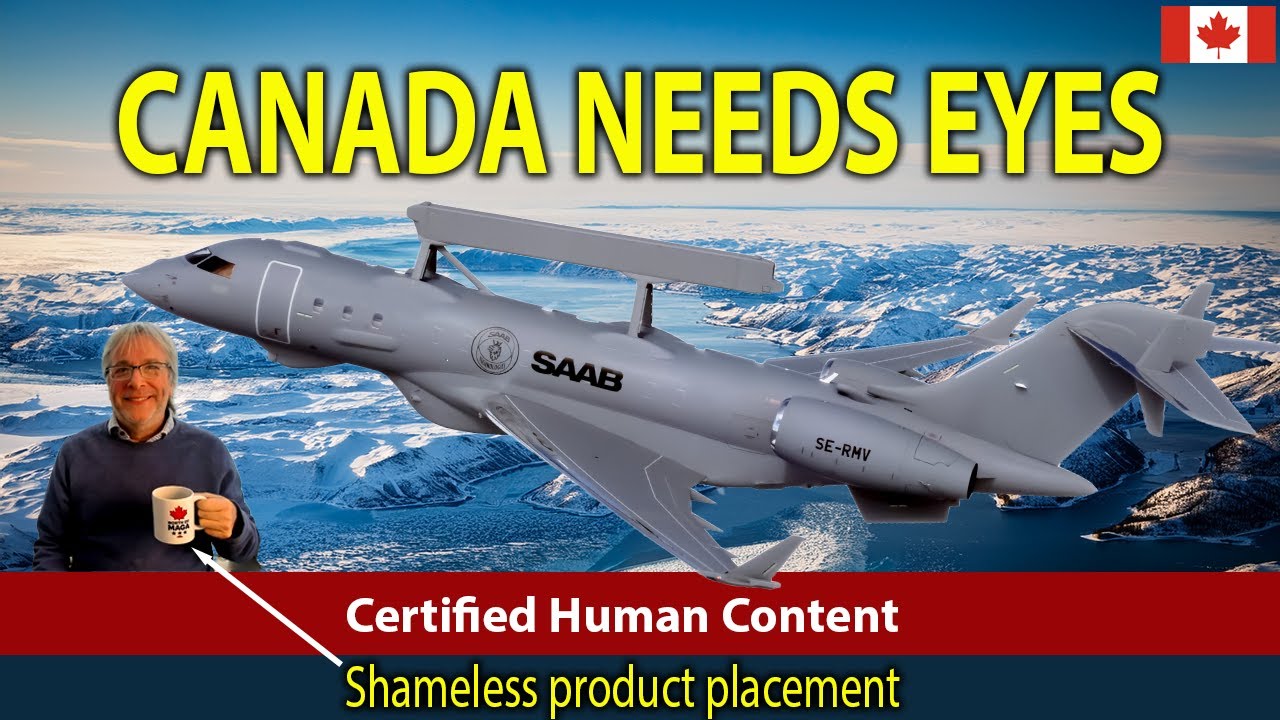 The Saab GlobalEye Could Transform Canada Air Defence and Arctic Surveillance
